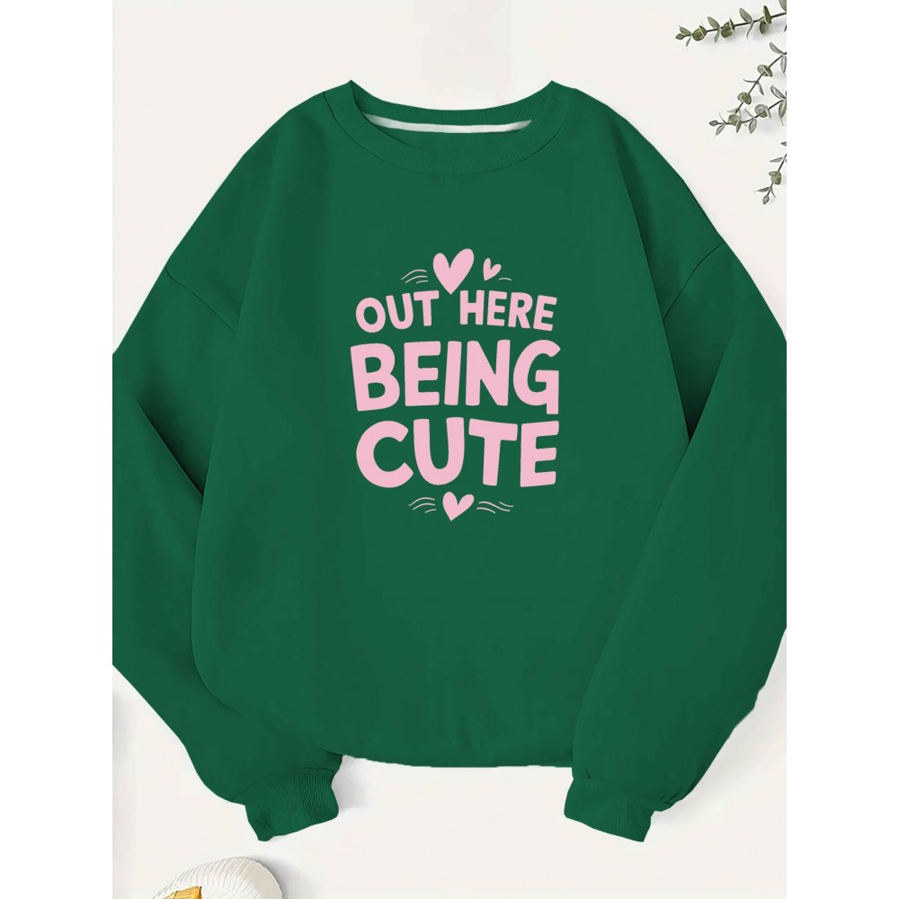 Teediy Out Here Being Cute Women'S Sweatshirt